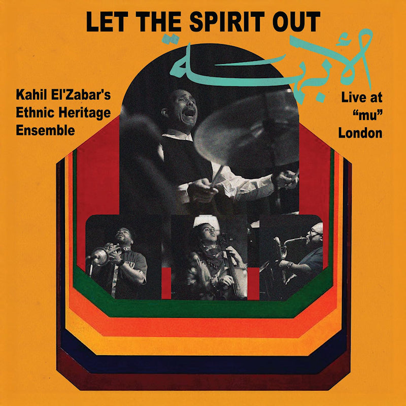 Kahil El 'zabar - Let the spirit out, live at "mu" london (Digipak CD)