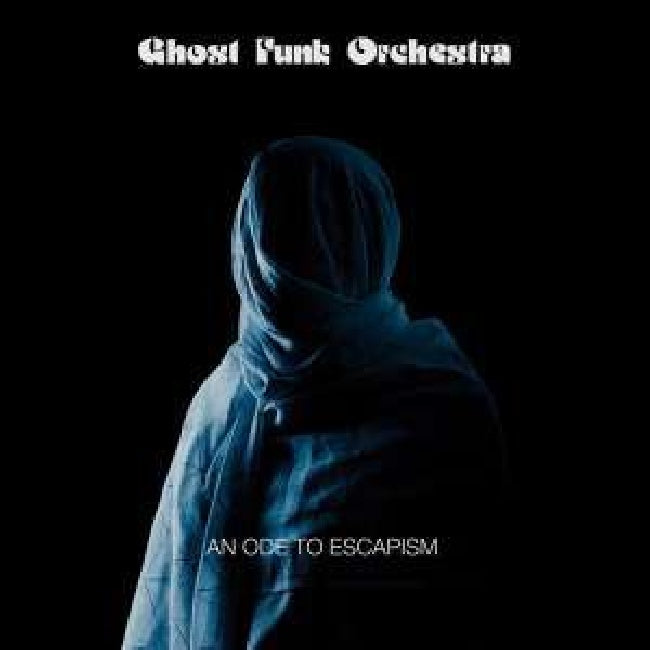 Ghost Funk Orchestra - An ode to escapism (LP)