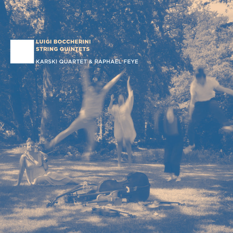Karski Quartet & Raphael Feye - Luigi Boccherini - String Quintets (Digisleeve CD)