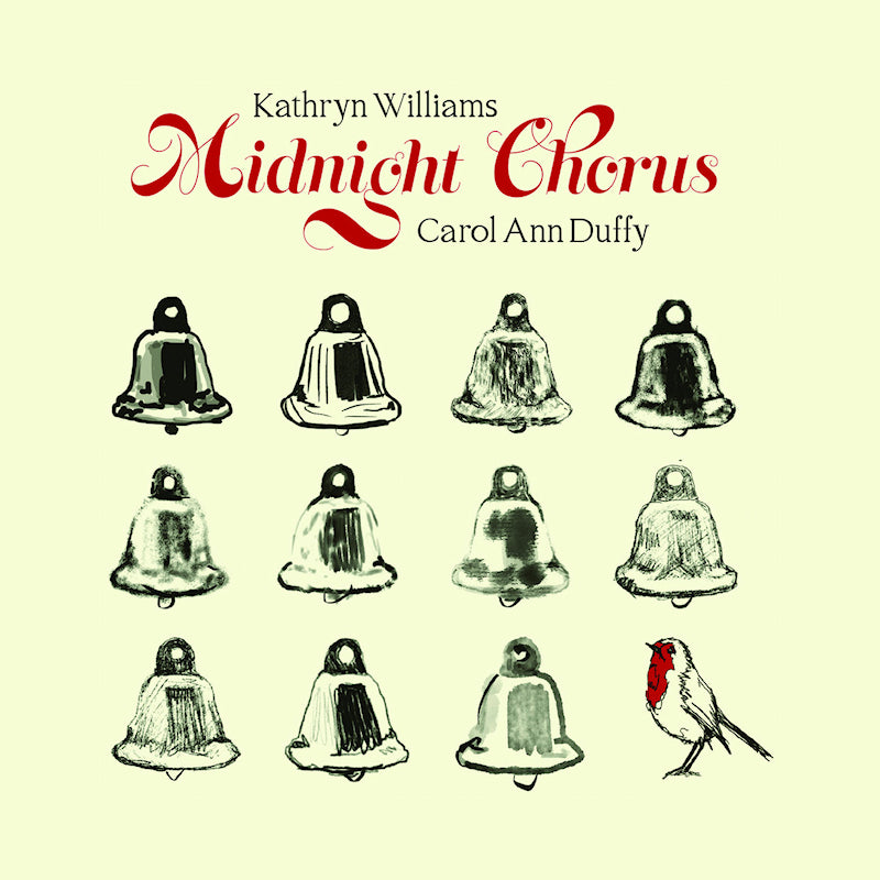 Kathryn Williams & Carol Ann Duffy - Midnight chorus (CD In Hardback Book CD)