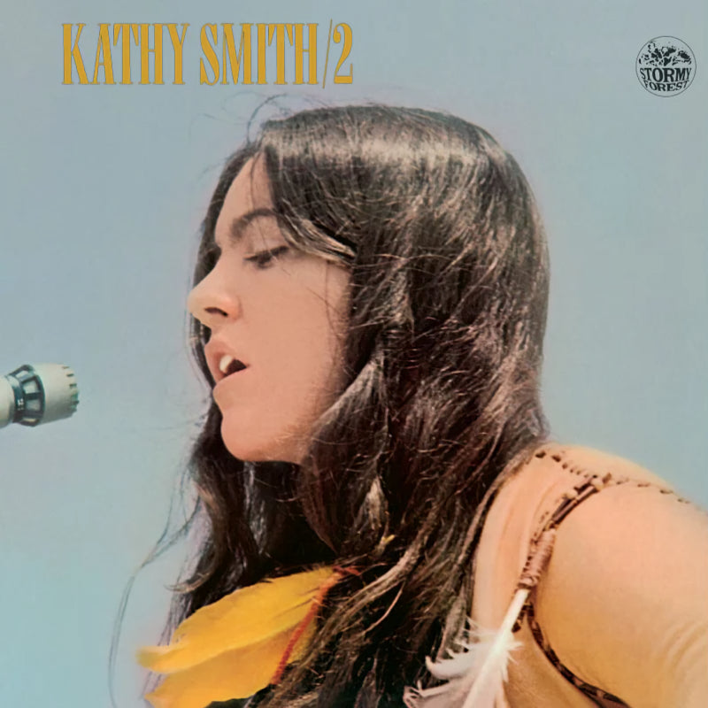 Kathy Smith - Kathy smith/2 (Gatefold Sleeve, Limited Edition, Reissue LP)
