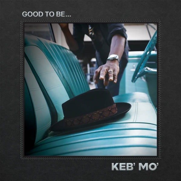 Keb' Mo' - Good to be... (CD)
