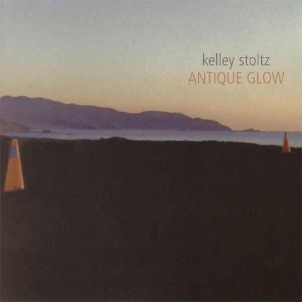 Kelley Stoltz - Antique glow (CD)