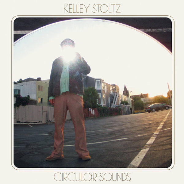 Kelley Stoltz - Circular sounds (CD)