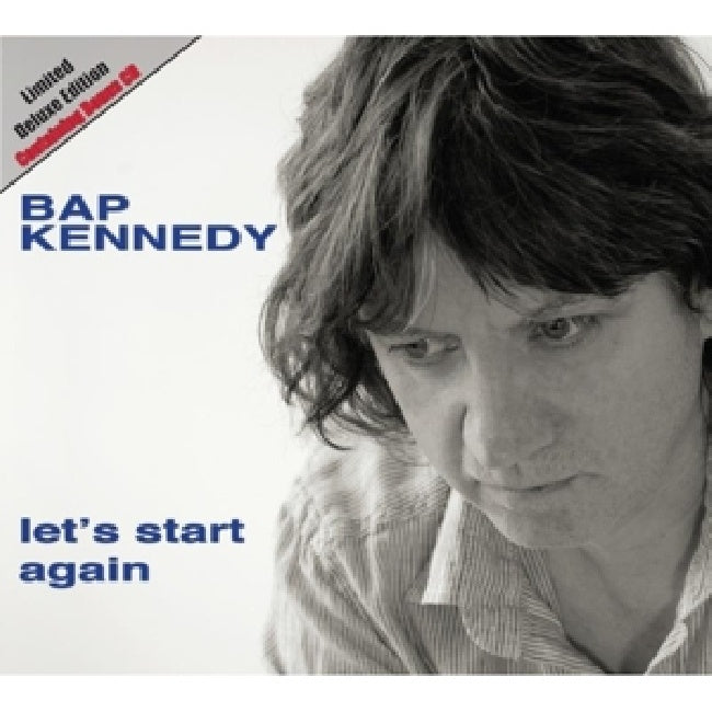 Bap Kennedy - Let's start again (Deluxe Edition CD)