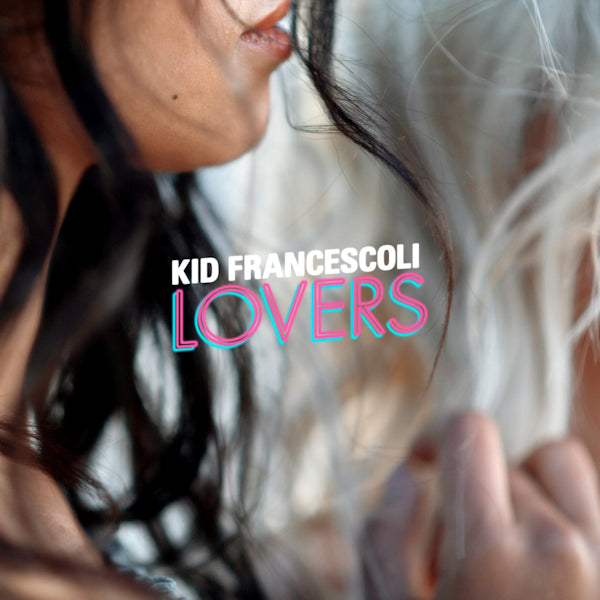 Kid Francescoli - Lovers (LP)