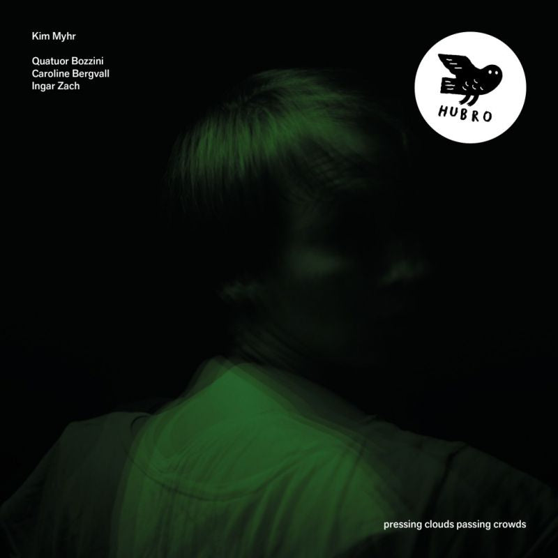 Kim Myhr / Quatuor Bozzini / Caroline Bergvall / Ingar Zach - Pressing clouds passing crowds (CD)