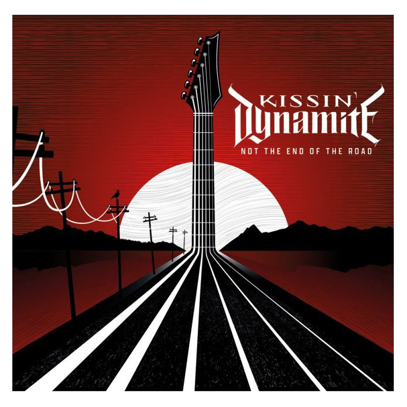 Kissin' Dynamite - Not the end of the road (LP)