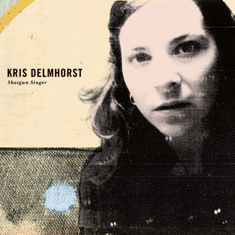 Kris Delmhorst - Shotgun singer (CD)