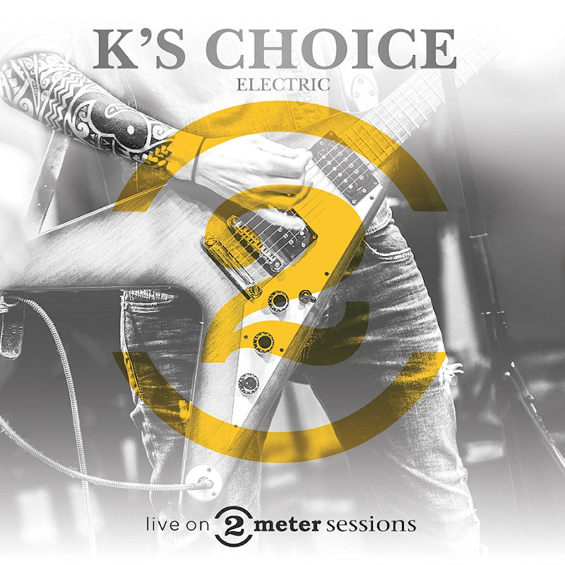 K 's Choice - Live on 2 meter sessions (LP)