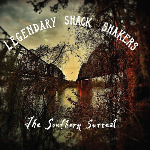 Legendary Shack Shakers - Southern surreal (LP)