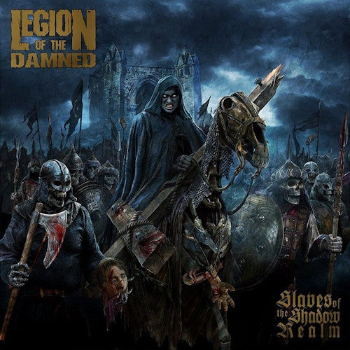 Legion Of The Damned - Slaves of the shadow realm (CD)