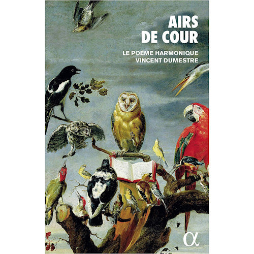 Le Poeme Harmonique - Airs de cour (Vincent Dumestre / 2cd+Book CD)