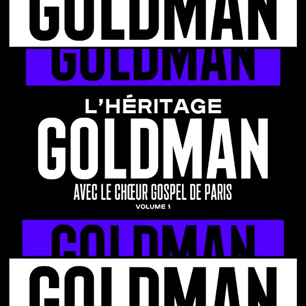 L'Heritage Goldman Avec Le Choeur Gospel De Paris - Volume 1 (.. 1 Le Choeur Gospel De Paris CD)