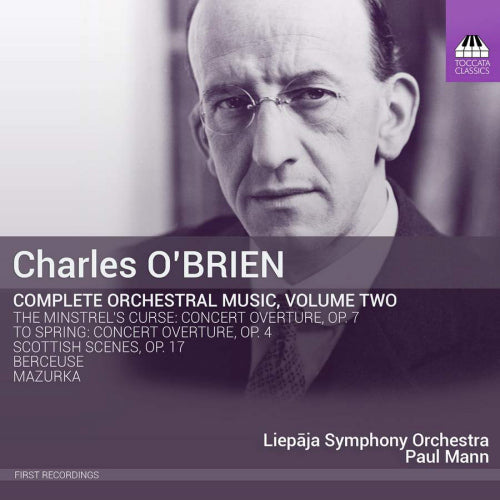 C. O'brien - Complete orchestral music 2 (Liepaja Symphony Orchestra/Paul Mann CD)