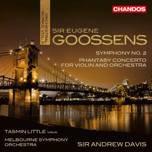 E. Goossens - Orchestral works vol.3 (Melbourne Symphony Orchestra, Super Audio CD CD)