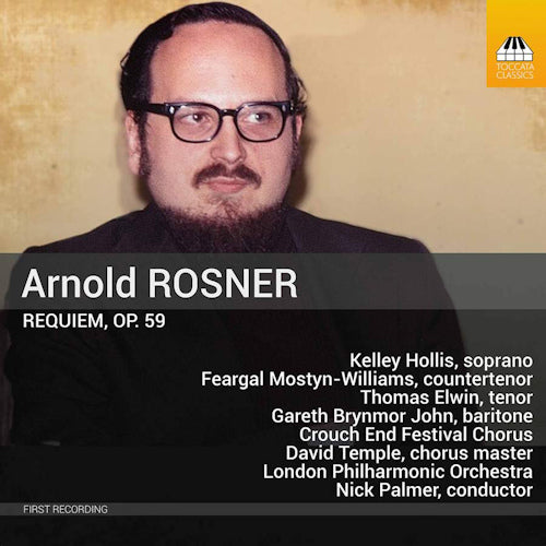 A. Rosner - Requiem op.59 (London Philharmonic Orchestra/Nick Palmer CD)