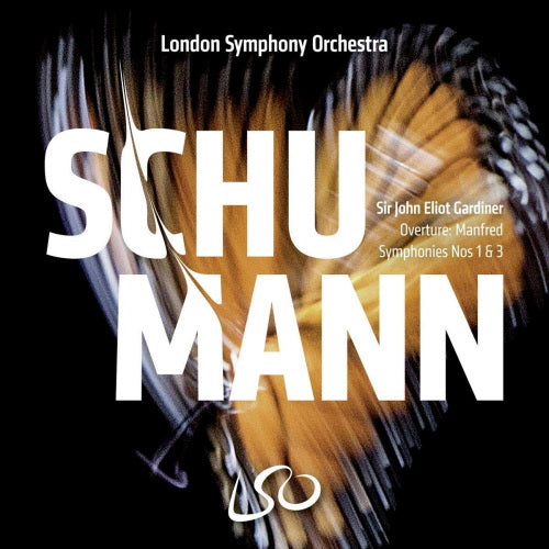 Robert Schumann - Symphonies 1 & 3/overture manfred (London Symphony Orchestra/John Eliot Gardiner, Super Audio CD CD)