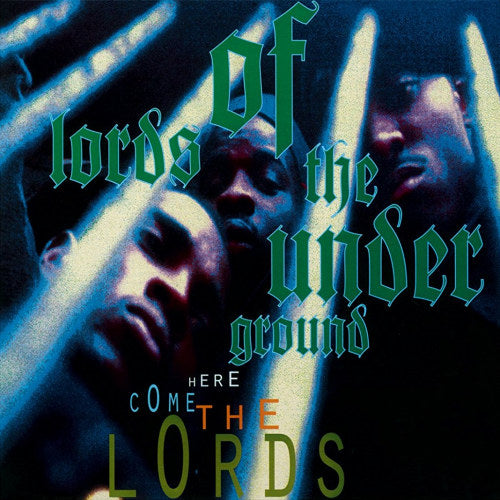 Lords Of The Underground - Here come the lords (180gr/Insert/Black Vinyl, High Quality LP)