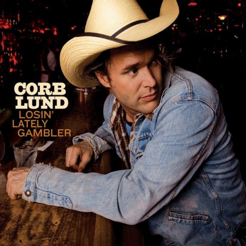 Corb Lund - Losin' lately gambler (CD)