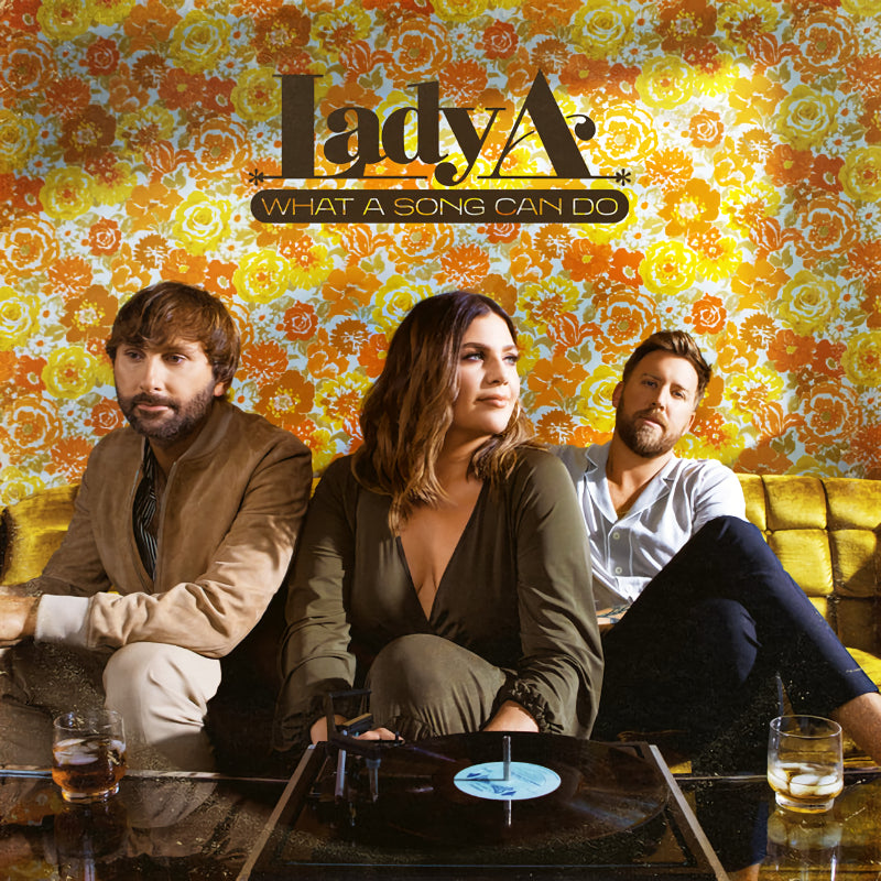Lady A - What a song can do (CD)
