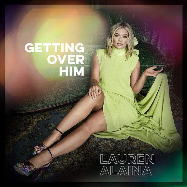 Lauren Alaina - Getting over him (CD)