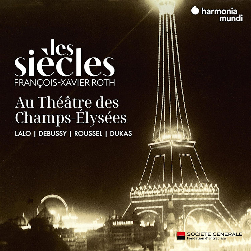 Les Siecles Francois-xavier Roth - Les siecles au theatre des champs-e (CD)
