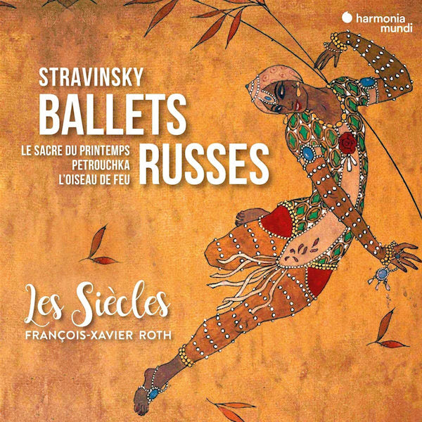 Les Siecles / Francois-Xavier Roth - Stravinsky: ballets russes (CD)