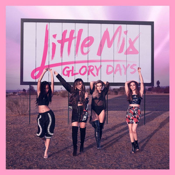 Little Mix - Glory days (Rsd 2017 / Neon Pink Vinyl Incl. Poster, Coloured Vinyl LP)