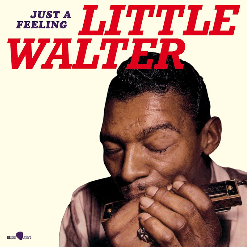 Little Walter - Just a feeling (180g, High Quality, Limited Edition LP)