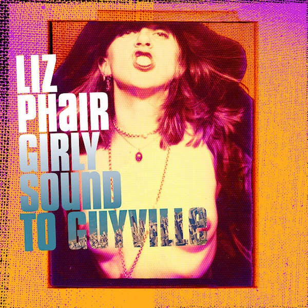 Liz Phair - Girly-sound to guyville (.. Guyville, 25th Anniversary Limited Edition LP)