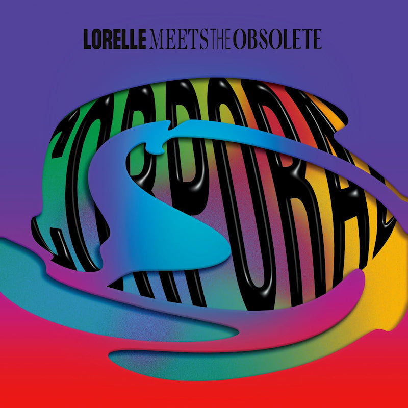 Lorelle Meets The Obsolete - Corporal (Coloured Vinyl LP)