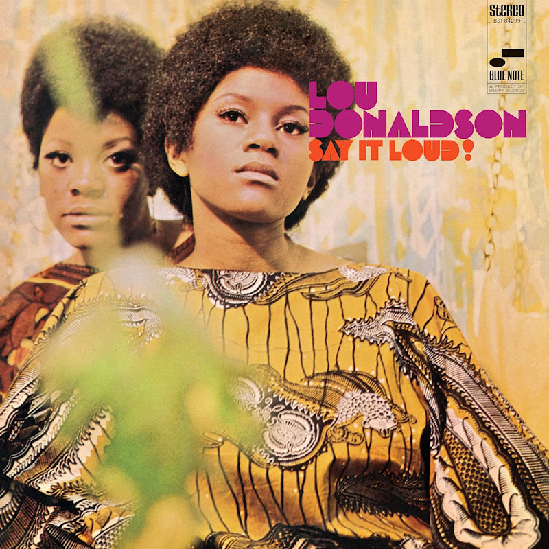 Lou Donaldson - Say it loud! (180g, High Quality, Reissue LP)
