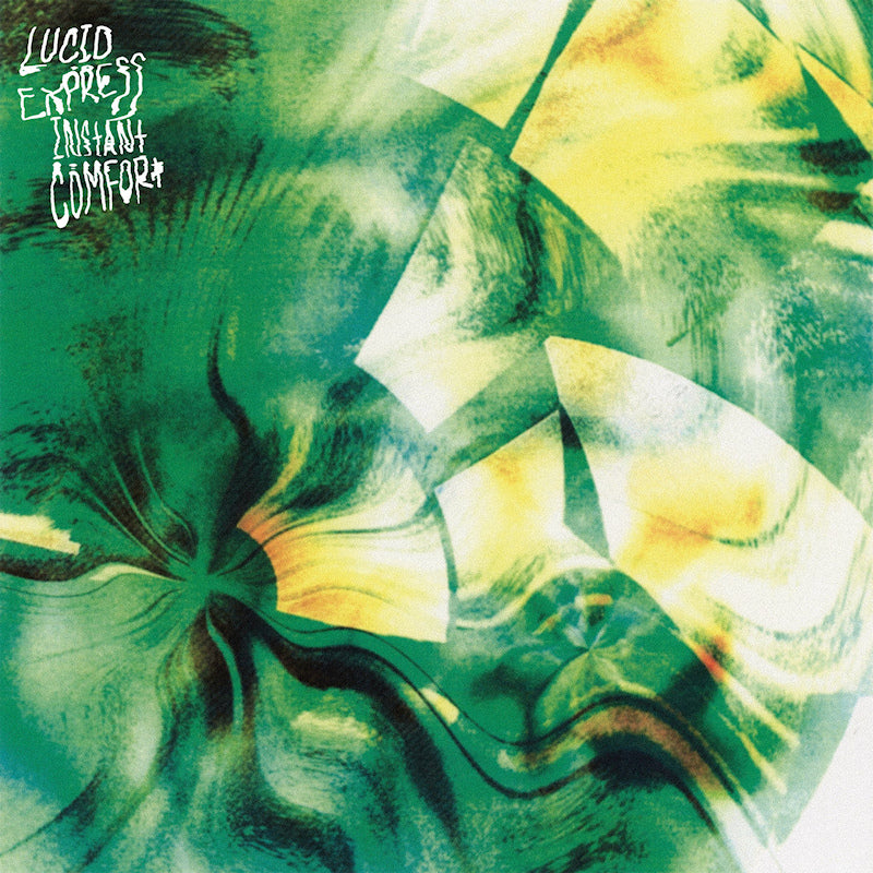 Lucid Express - Instant comfort (ultra clear) (Coloured Vinyl LP)