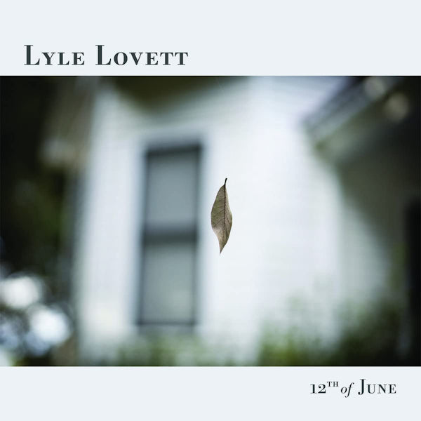 Lyle Lovett - 12th of june (CD)