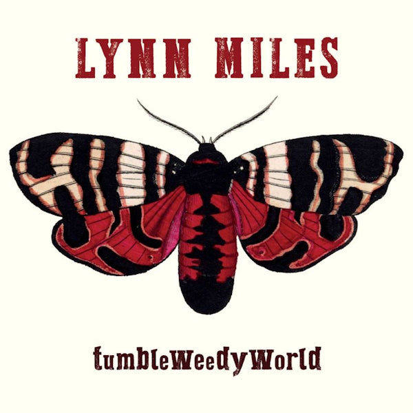 Lynn Miles - TumbleWeedyWorld (CD)