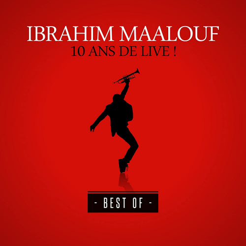 Maalouf, Ibrahim - 10 ans de live (4547421 CD)