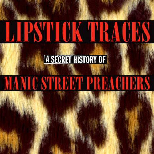 Manic Street Preachers - Lipstick traces -2cd- (35 B-Sides,Rarities,Unreleased Tracks & Covers CD)