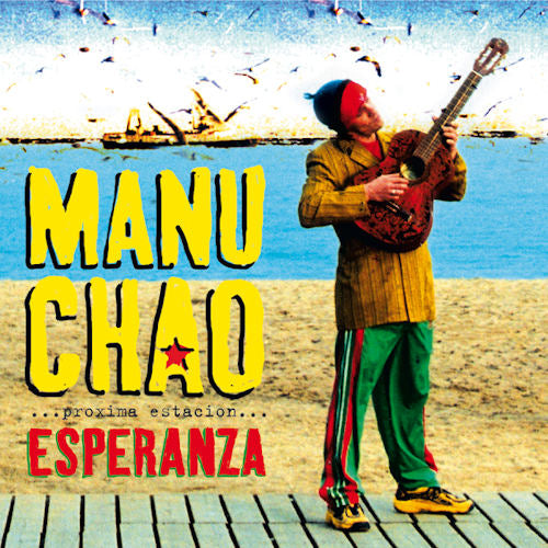 Manu Chao - Proxima estacion esperanza (CD)