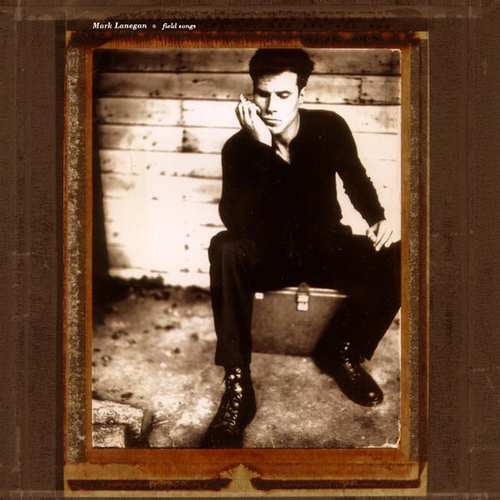 Lanegan, Mark - Field songs (180gr., High Quality LP)