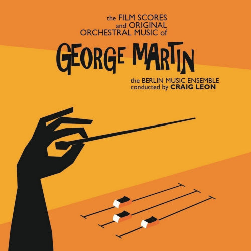 George Martin - Film scores and original orchestral music of (Is 5th Beatle/the Berlin Music Ensemble/Graig Leon CD)
