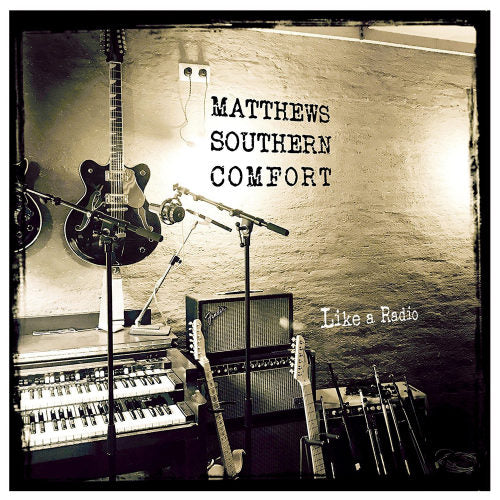 Matthews Southern Comfort - Like a radio (Digipak CD)