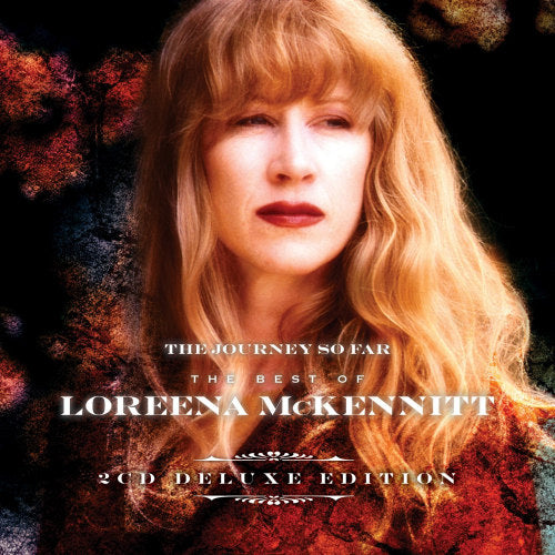 Loreena Mckennitt - Journey so far (30th Anniversary//+ Bonus CD: a Midsummer Night's Tour CD)