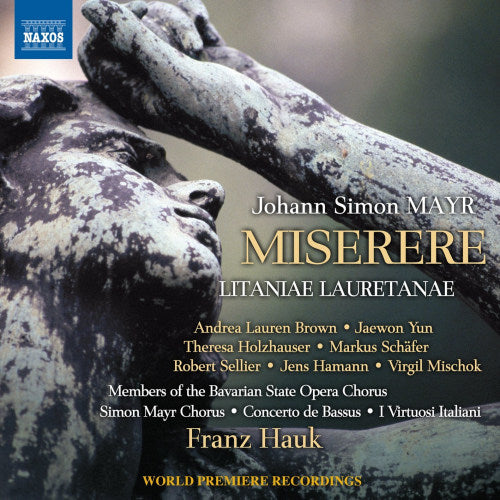 J.s. Mayr - Miserere/litaniae lauretanae (Virtuosi Italiani/Simon Mayr Chorus/Concerto De Bassus CD)