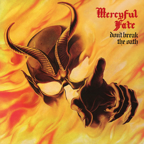 Mercyful Fate - Don't break the oath (LP)