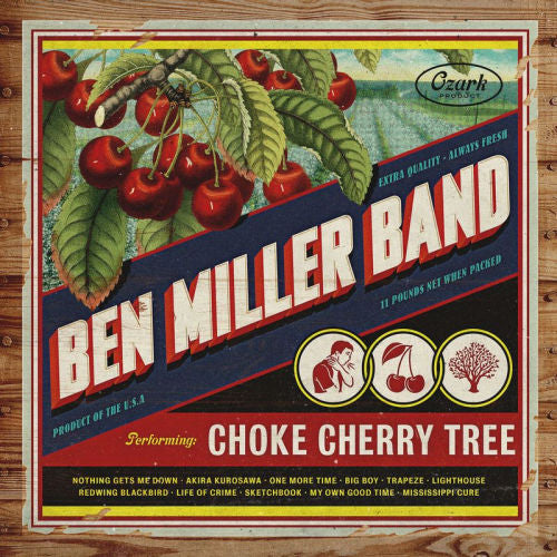 Ben Miller -band- - Choke cherry tree (LP)