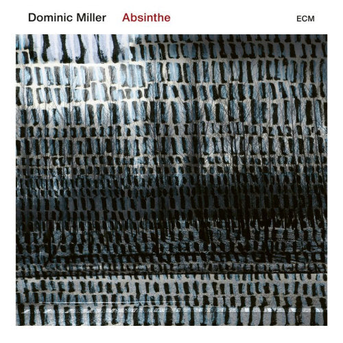 Dominic Miller - Absinthe (LP)