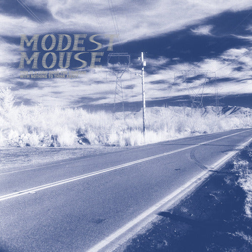 Modest Mouse - This is a long drive for someone with nothing to do (.. For Someone Wi LP)