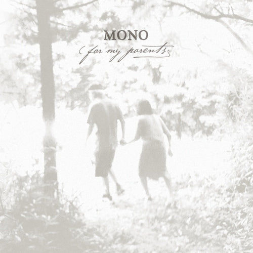 Mono - For my parents (CD)