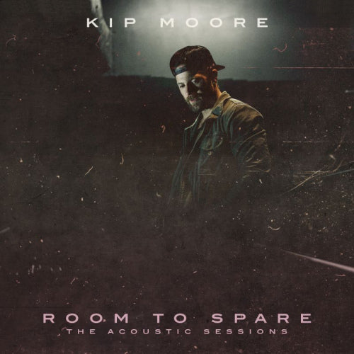 Kip Moore - Room to spare: acoustic sessions (.. Sessions, Mini CD CD)